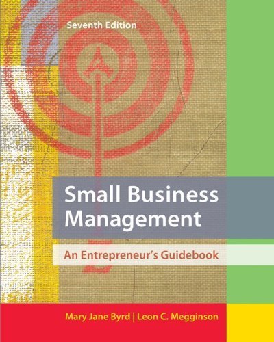 Small Business Management An Entrepreneur's Guidebook by Byrd, Mary Jane, Megginson, Leon [McGraw-Hill/Irwin,2012] [Paperback] 7TH EDITION